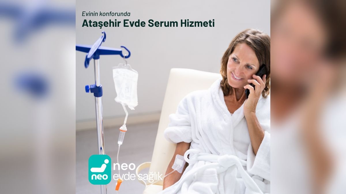 Ataşehir Evde Serum Hizmeti