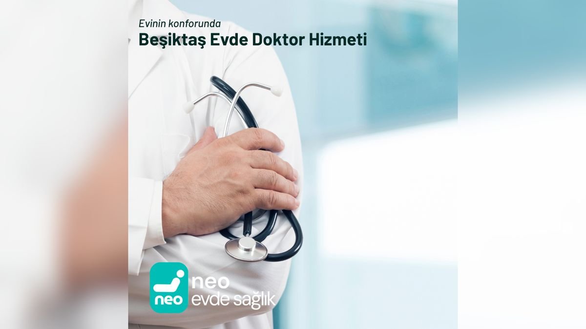 Beşiktaş Evde Doktor Hizmeti